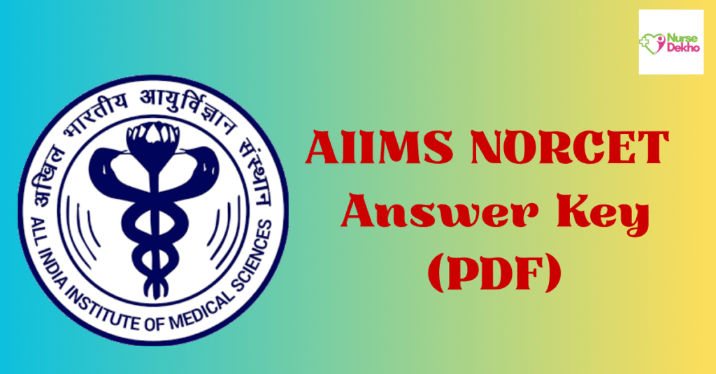 AIIMS NORCET Answer Key